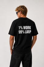 1% WORK 99% LARP