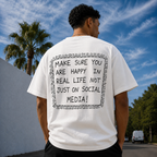 HAPPY IN REAL LIFE (T-Shirt)