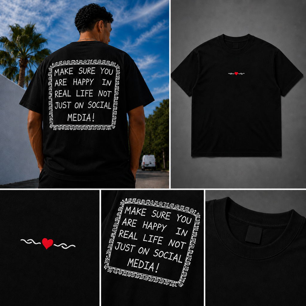HAPPY IN REAL LIFE (T-Shirt)