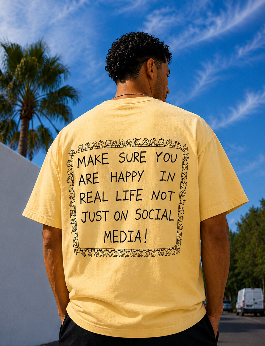 HAPPY IN REAL LIFE (T-Shirt)