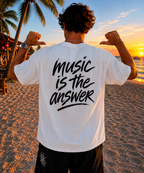 MUSIC IS THE ANSWER