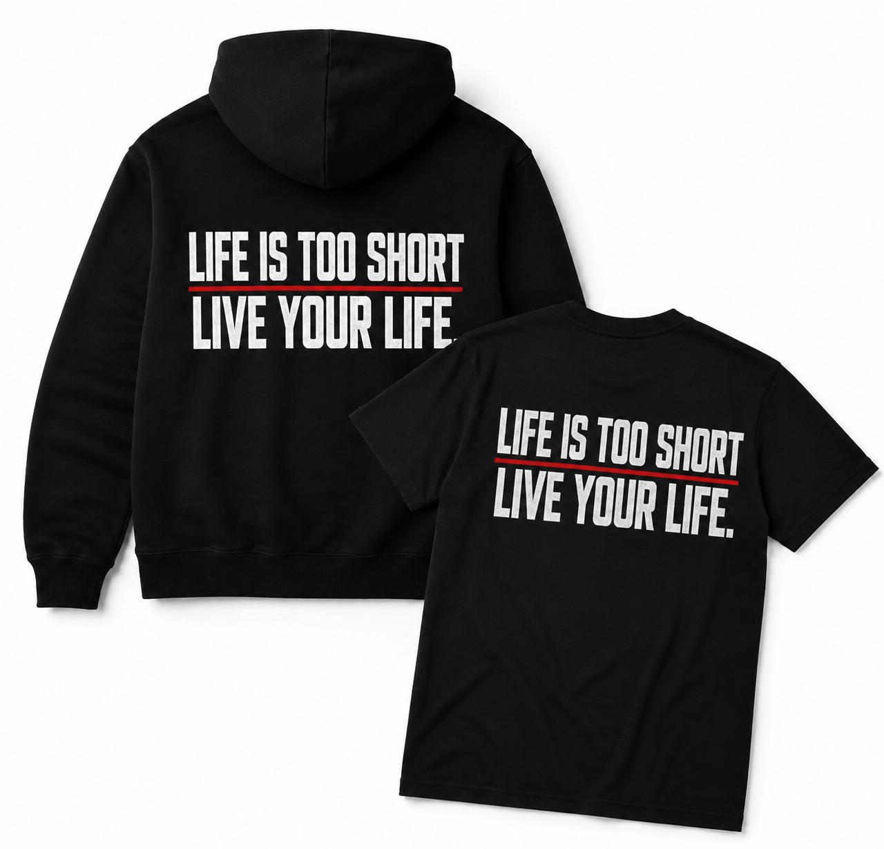 LIFE IS TOO SHORT