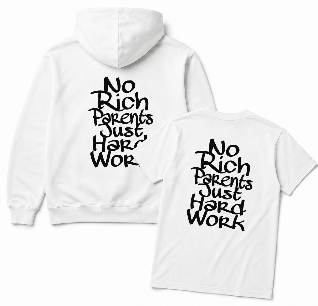 JUST HARD WORK (T-Shirt & Hoodie)
