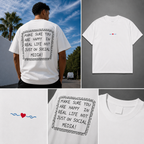 HAPPY IN REAL LIFE (T-Shirt)