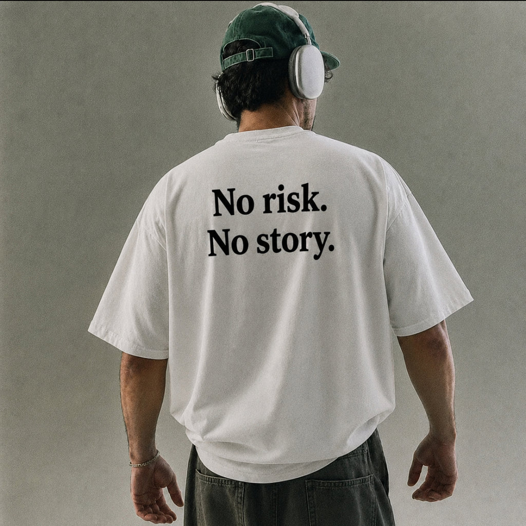 NO RISK NO STORY
