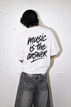 MUSIC IS THE ANSWER