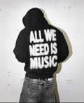 ALL WE NEED IS MUSIC