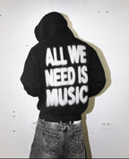 ALL WE NEED IS MUSIC