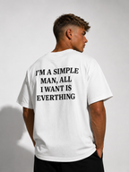 ALL I WANT IS EVERTHING (T-Shirt & Hoodie)
