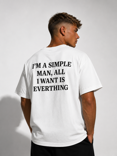 ALL I WANT IS EVERTHING (T-Shirt & Hoodie)