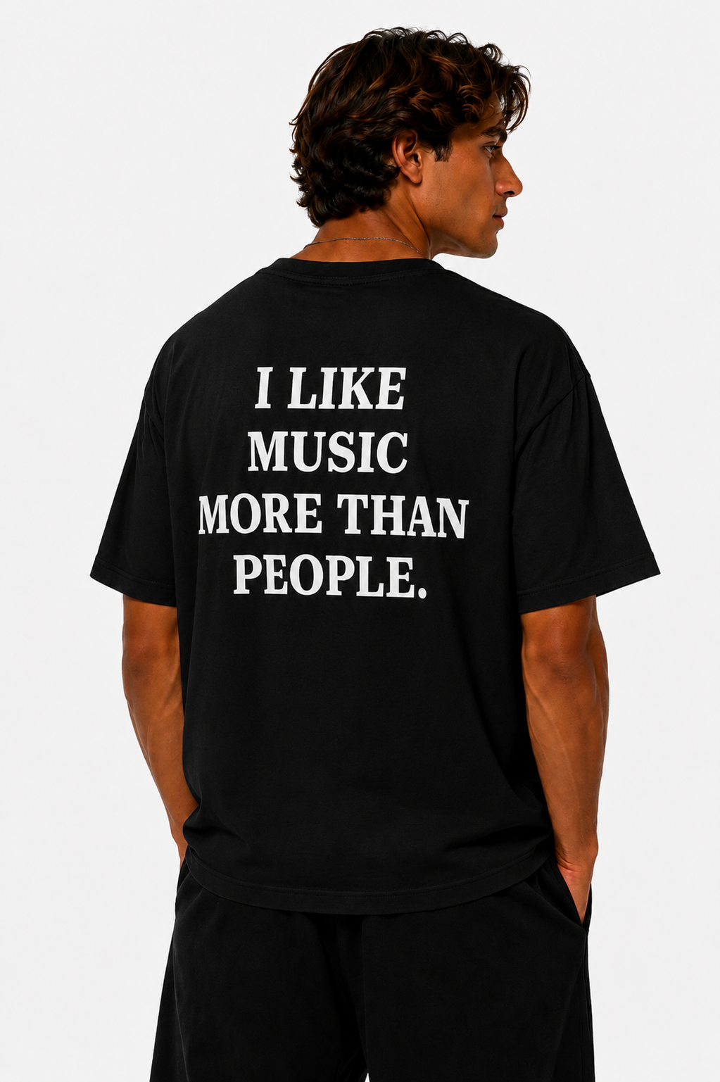 I LIKE MUSIC MORE THAN PEOPLE
