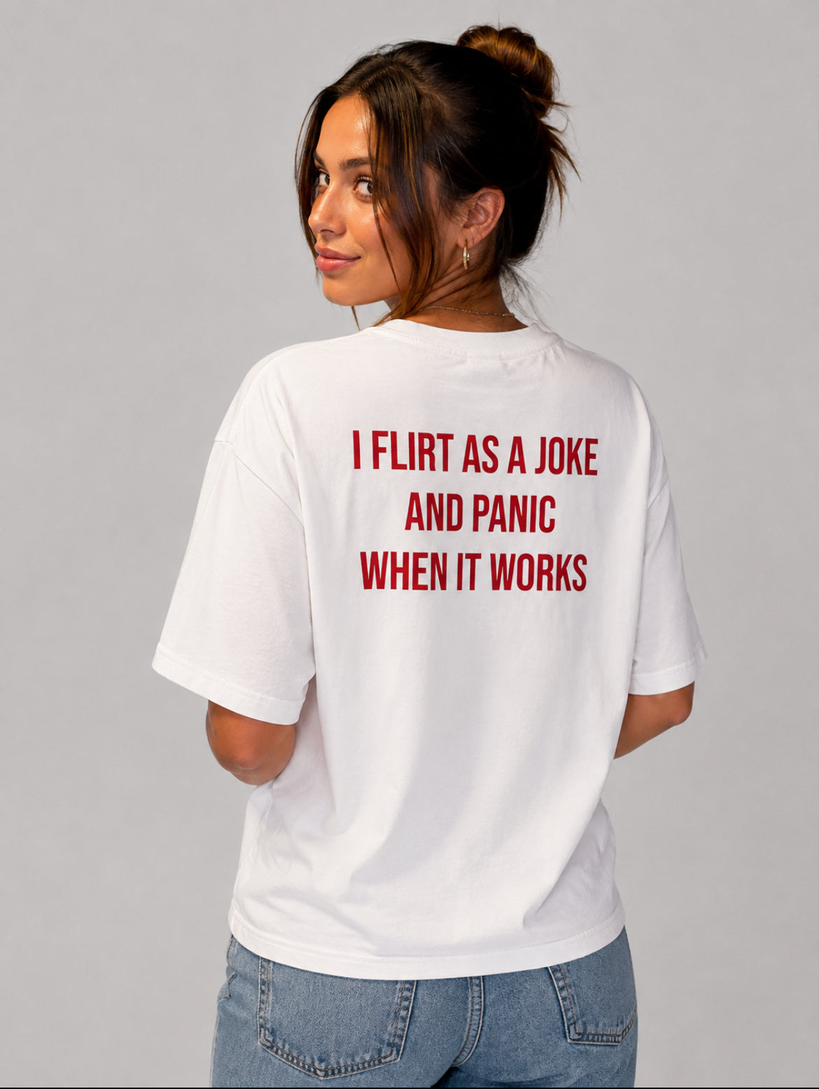 I FLIRT AS A JOKE AND PANIC WHEN IT WORKS (WHITE/BLACK)