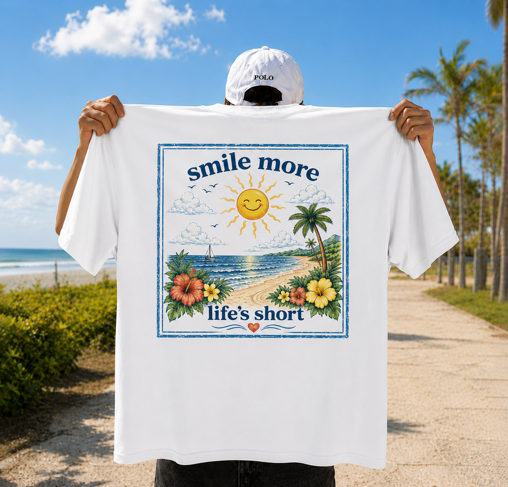 SMILE MORE LIFE’S SHORT