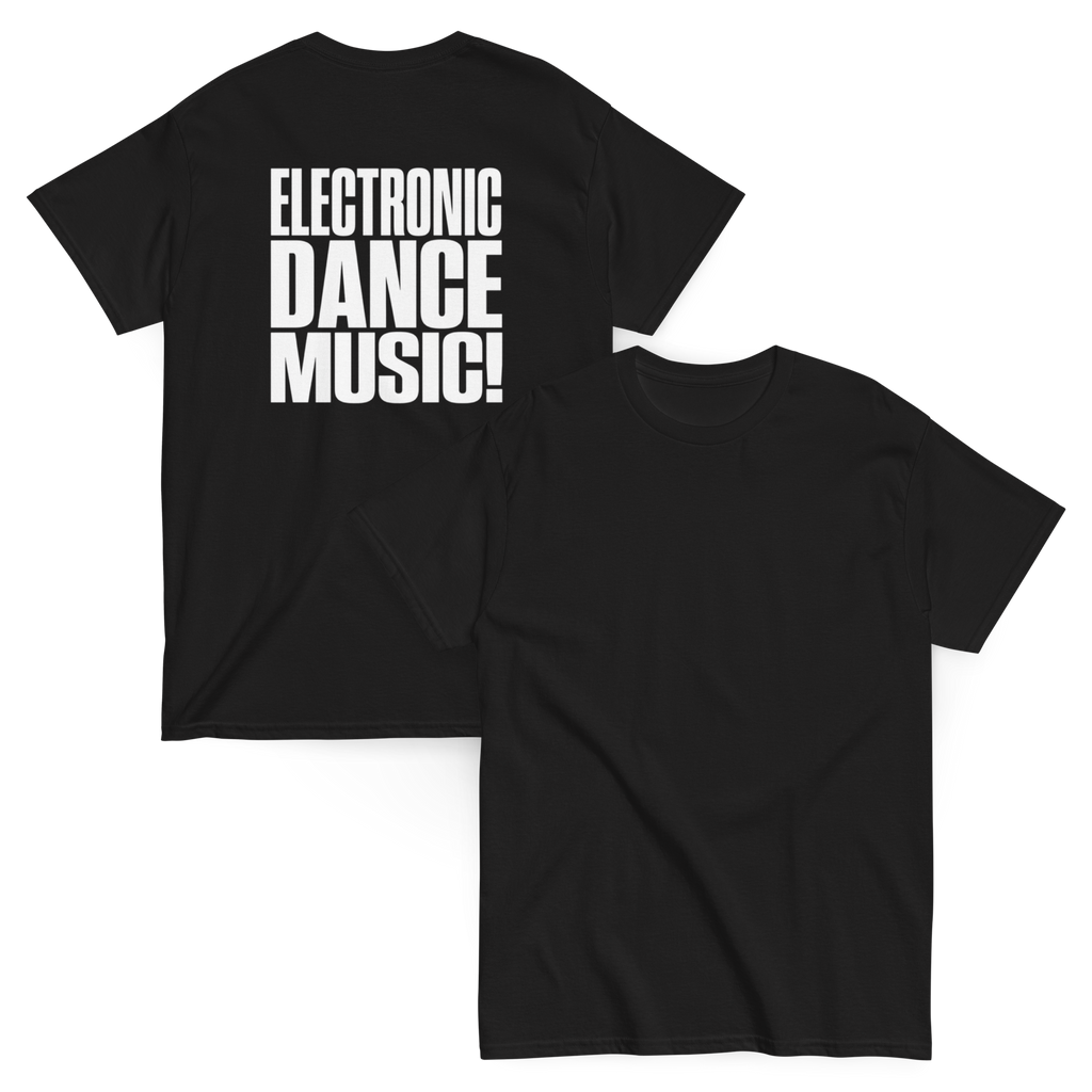 ELECTRONIC DANCE MUSIC